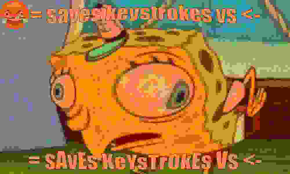 A deep-fried meme image, which has been compressed, has an orange tint and includes a cry-laugh emoji. It is more compressed than the image above. The meme is of sarcastic Spongebob, with the same text on the top and bottom, but the lower text has alternating case. It says 'equals-sign saves keystrokes versus assignment-arrow'. A deep-fried meme image, which has been compressed, has an orange tint and includes a cry-laugh emoji. It is more compressed than the image above. The meme is of sarcastic Spongebob, with the same text on the top and bottom, but the lower text has alternating case. It says 'equals-sign saves keystrokes versus assignment-arrow'.
